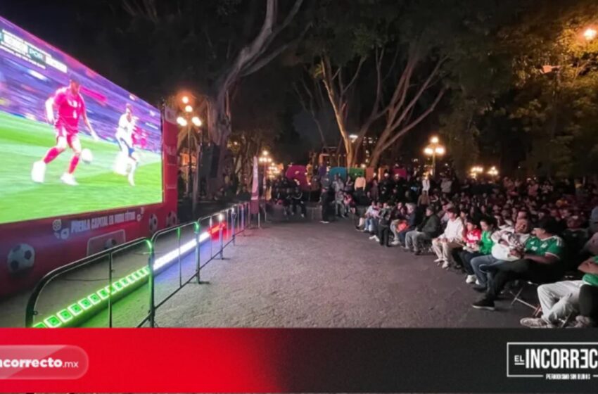  ¡El Mundial se vivirá en grande! En el zócalo de Puebla transmitirán los partidos
