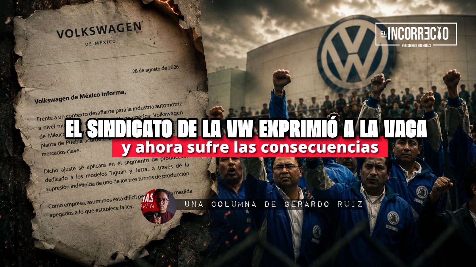 El Sindicato de la VW exprimió a la vaca y ahora sufre las consecuencias