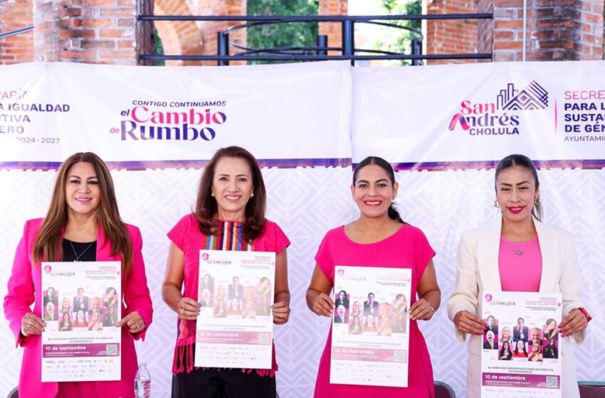  Foro “Ser Mujer” pondrá en el centro la participación política de las mujeres