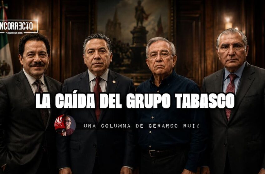 La caída del Grupo Tabasco