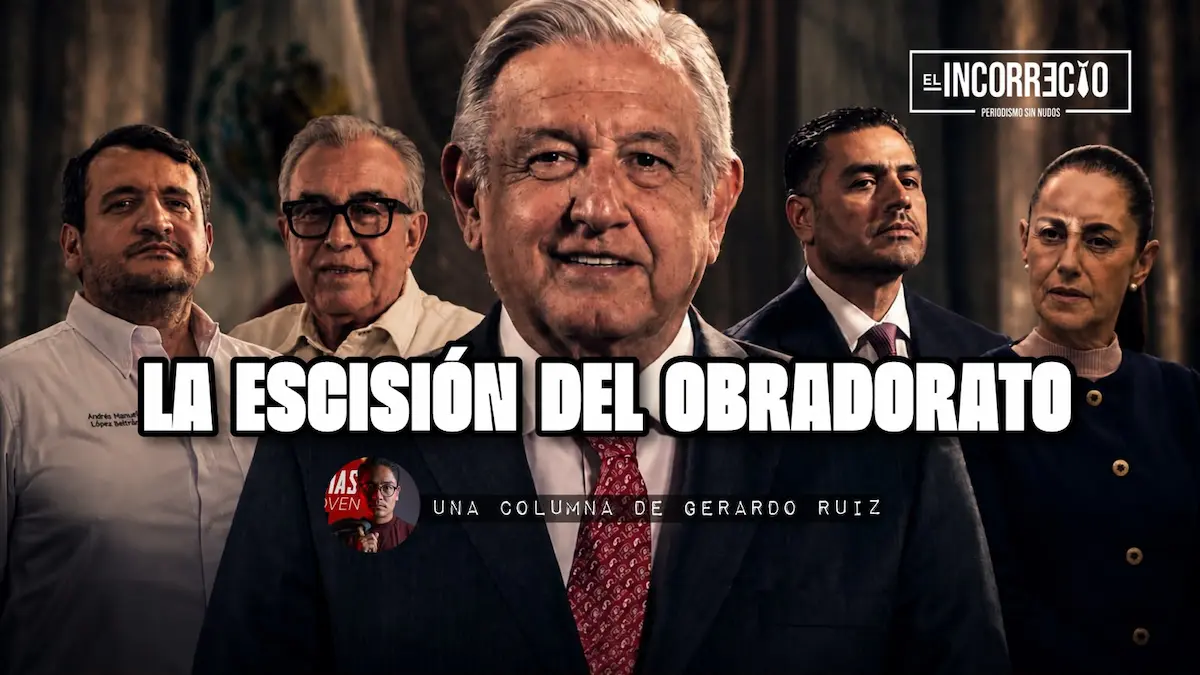 La escisión del obradorato