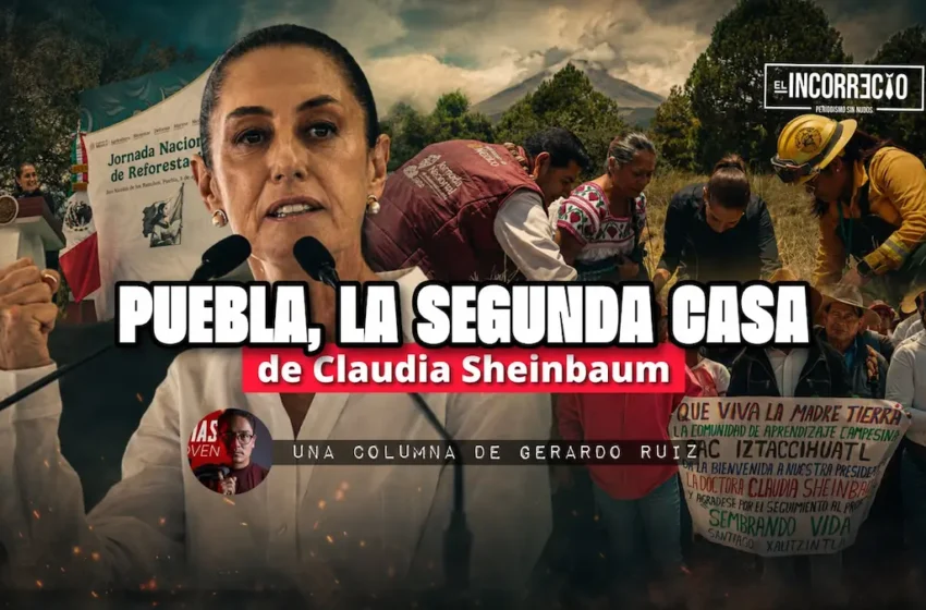  Puebla, la segunda casa de Claudia Sheinbaum