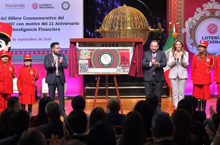  Emite Lotería Nacional billete conmemorativo por el 22 aniversario de la Unidad de Inteligencia Financiera