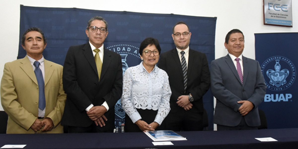 Facultad de Ciencias de la Electrónica, un orgullo para la BUAP