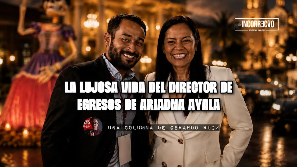 La lujosa vida del director de Egresos de Ariadna Ayala