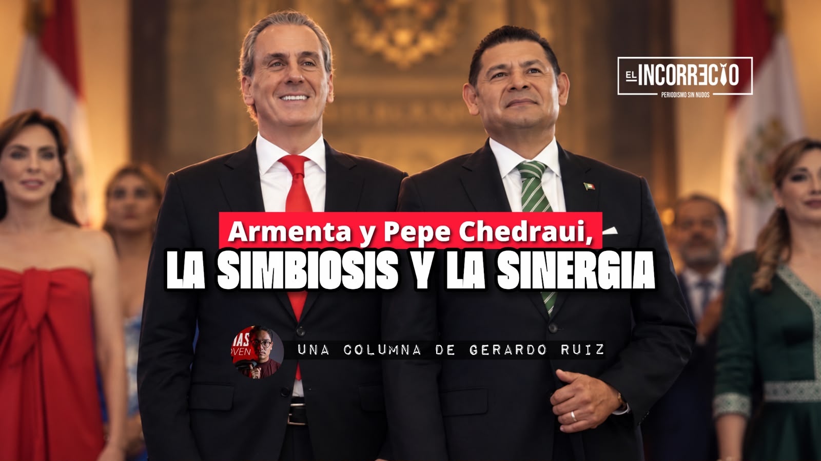 Armenta y Pepe Chedraui, la simbiosis y la sinergia
