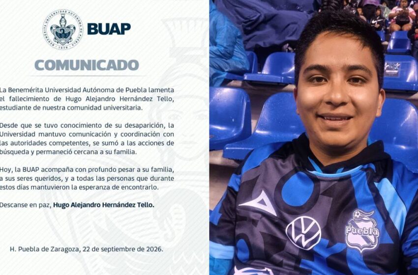  Hugo Alejandro Hernández Tello fue localizado sin vida en Puebla; BUAP acompaña a su familia