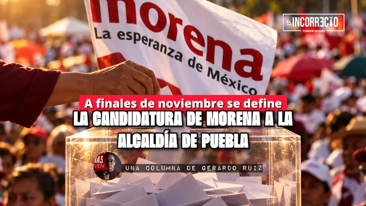 A finales de noviembre se define la candidatura de Morena a la alcaldía de Puebla