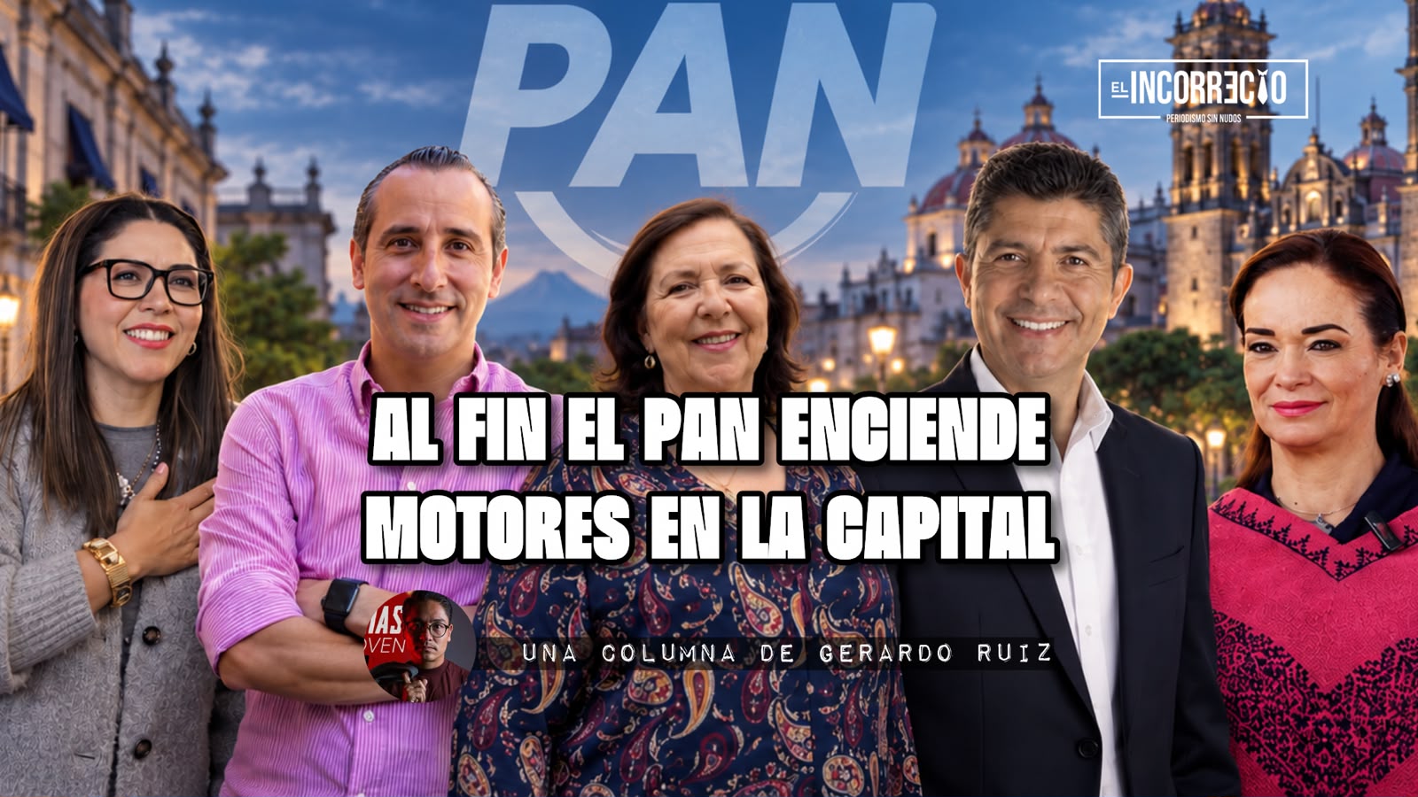Al fin el PAN enciende motores en la capital