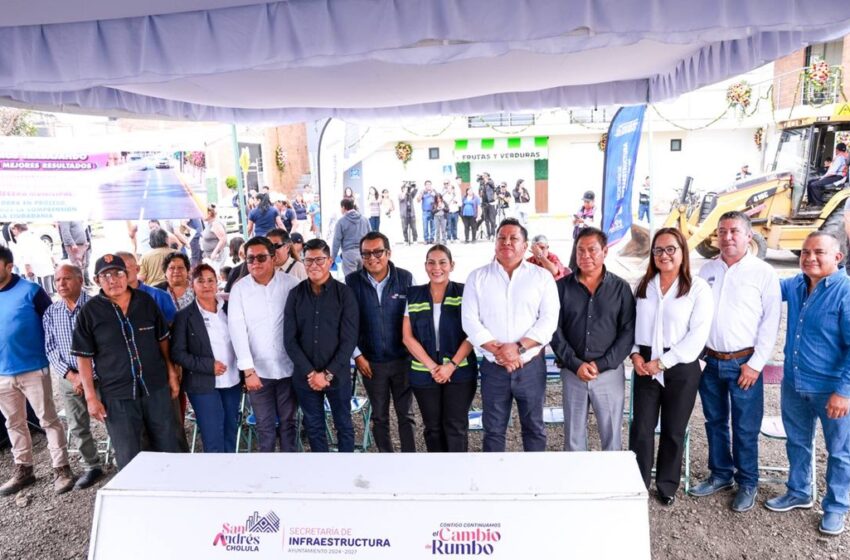  San Andrés Cholula arranca etapa de obras de impacto para transformar la movilidad