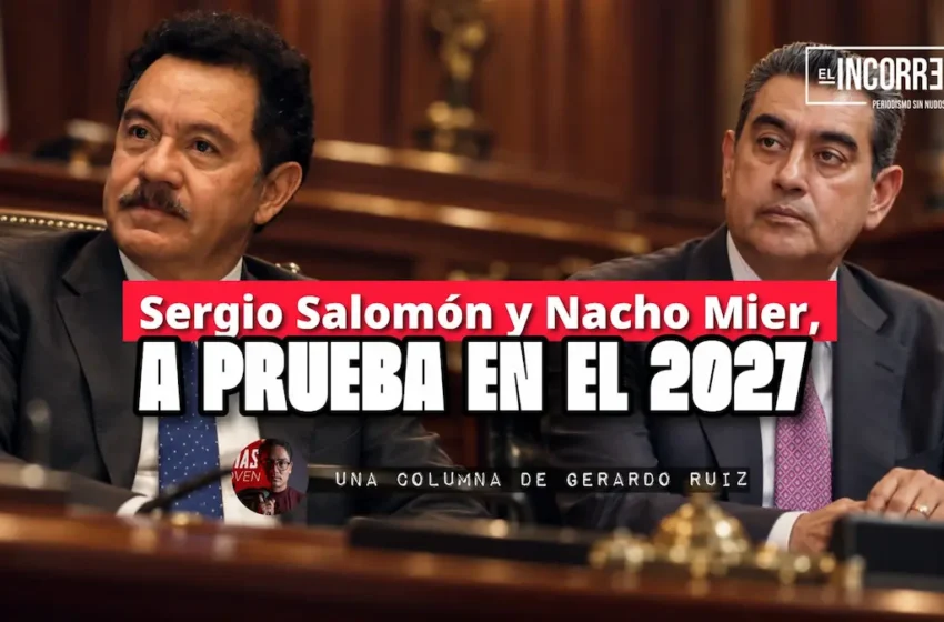  Sergio Salomón y Nacho Mier, a prueba en el 2027