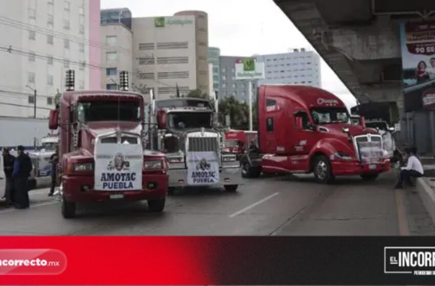  AMOTAC retira bloqueos en Puebla y acuerdan mesa de trabajo con SSP y la Fiscalía de Puebla: Segob